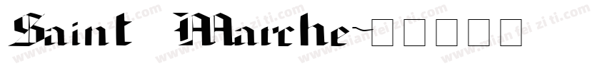 Saint Marche字体转换